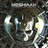 Meshiaak - Alliance of Thieves